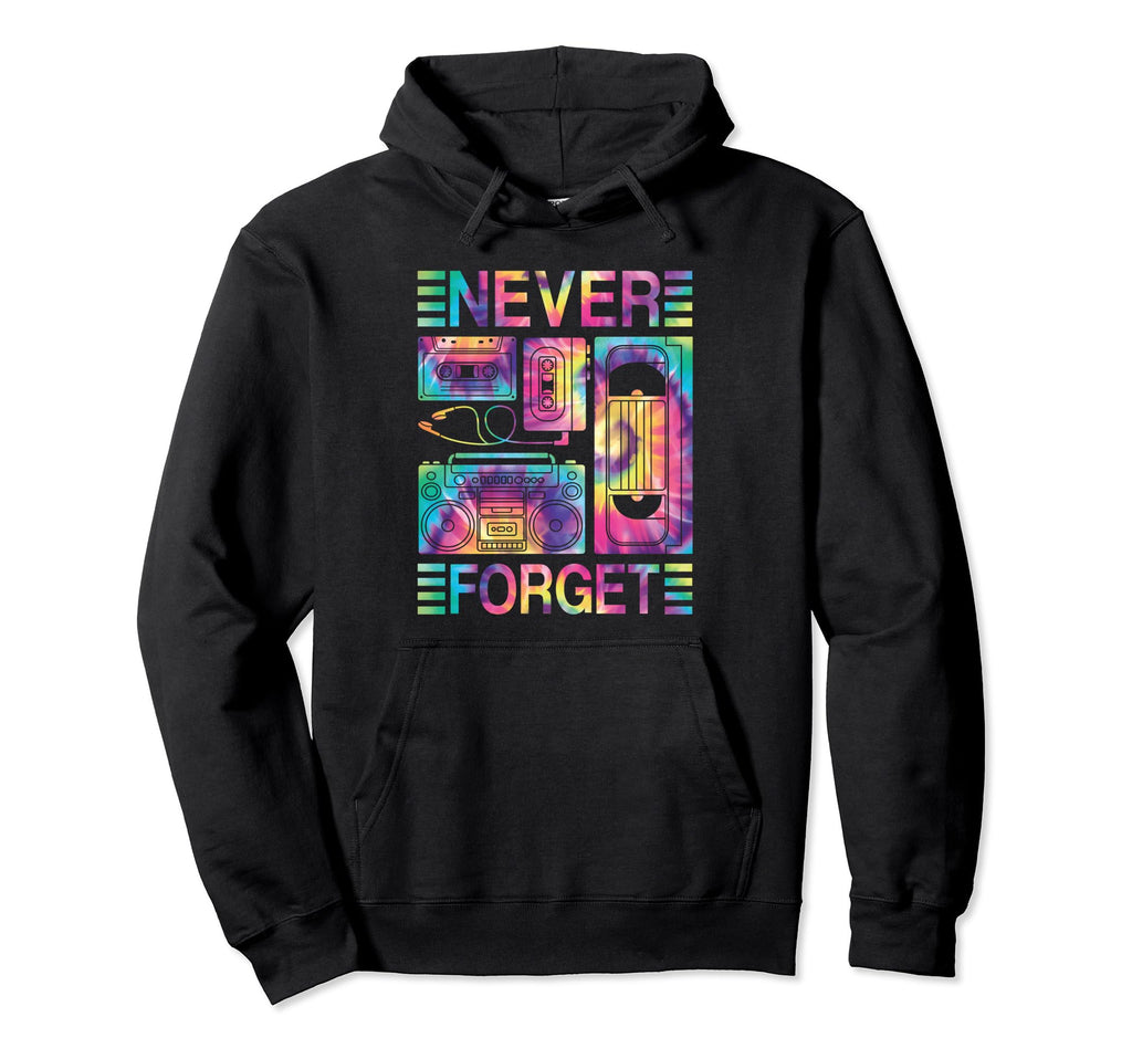 Never Forget 80S 90S Cassette Tape Hoodie - Casual Everyday Wear Men Women - T-Shirt, Sweatshirt, Hoodie
