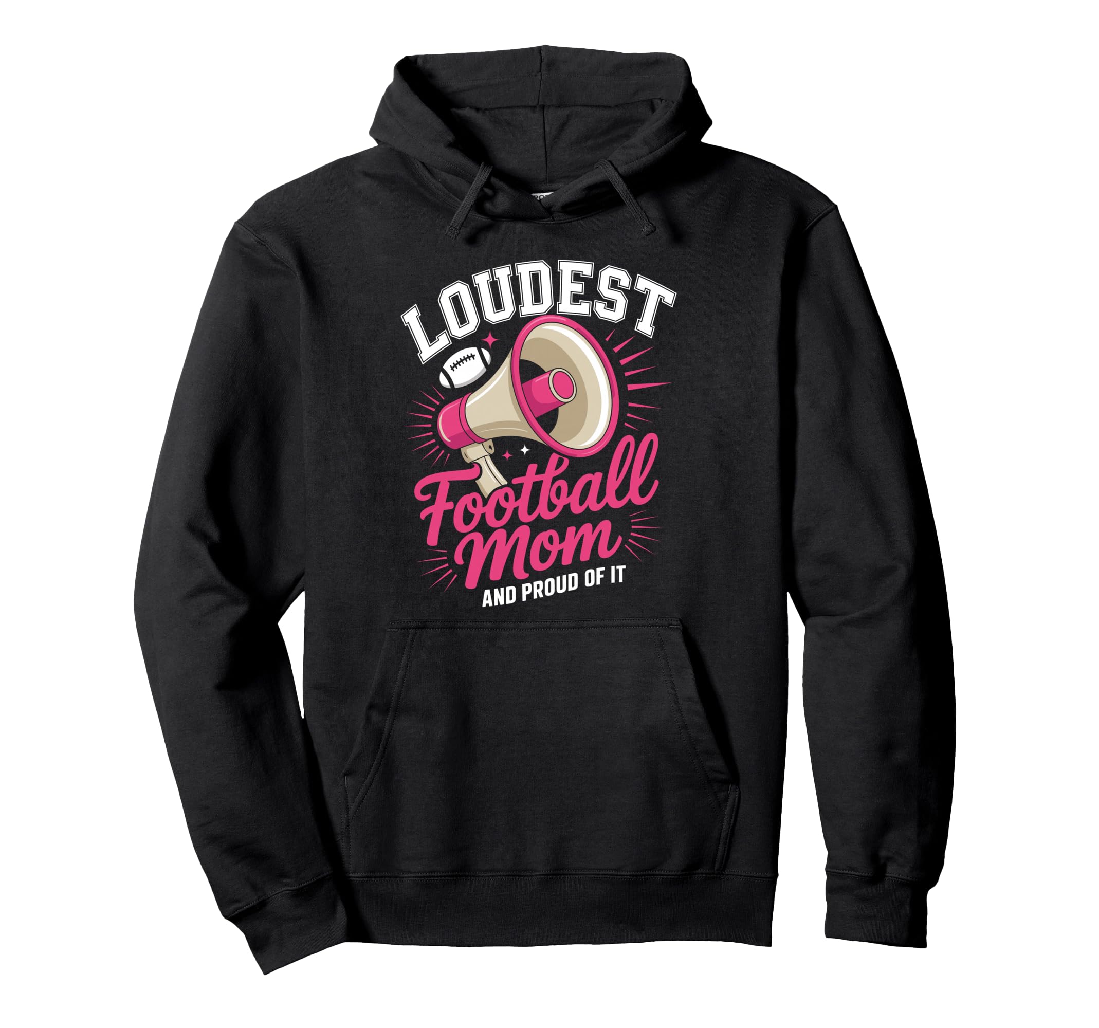 Loudest Football Mom Football Mother Hoodie - Trendy Graphic for Adults - T-Shirt, Sweatshirt, Hoodie