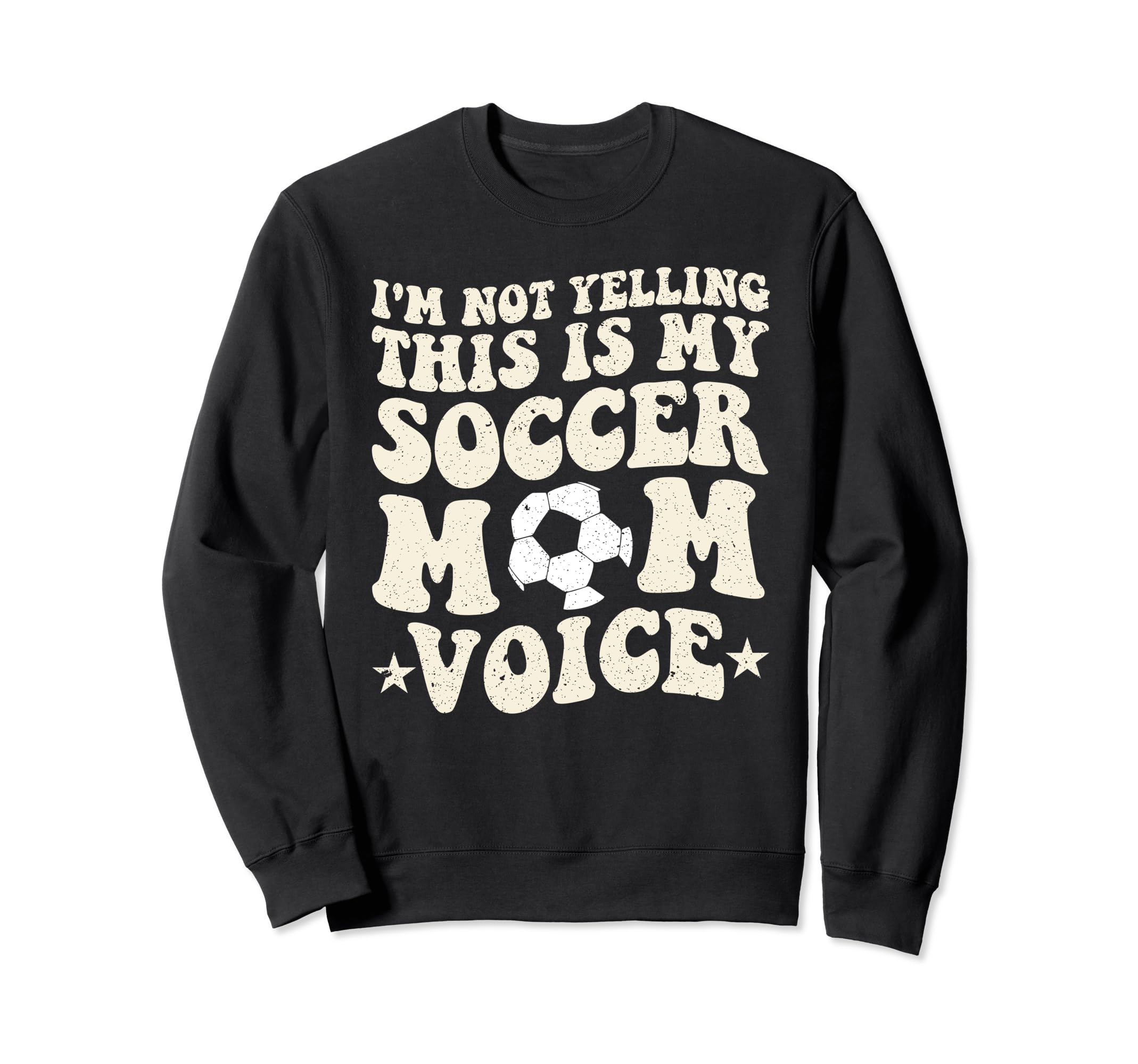 This Is My Soccer Mom Voice Sweatshirt - Aesthetic Graphic for Adults - T-Shirt, Sweatshirt, Hoodie