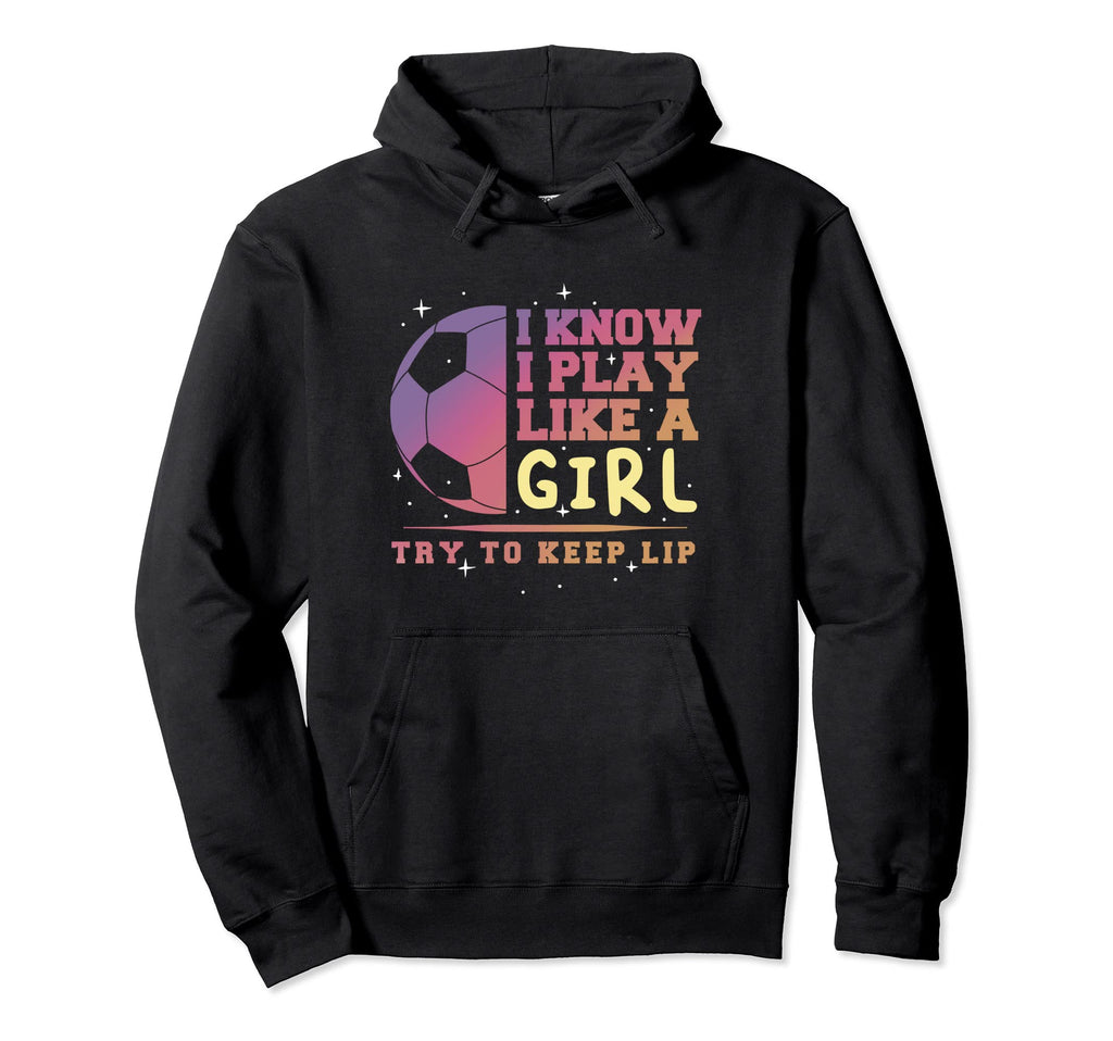 Soccer Lover Player Funny Ball Coach Hoodie - Trendy Graphic Unisex - T-Shirt, Sweatshirt, Hoodie