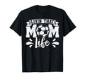 Livin That Mom Life Mother Mama Gift T-Shirt - Aesthetic Graphic Men Women - T-Shirt, Sweatshirt, Hoodie