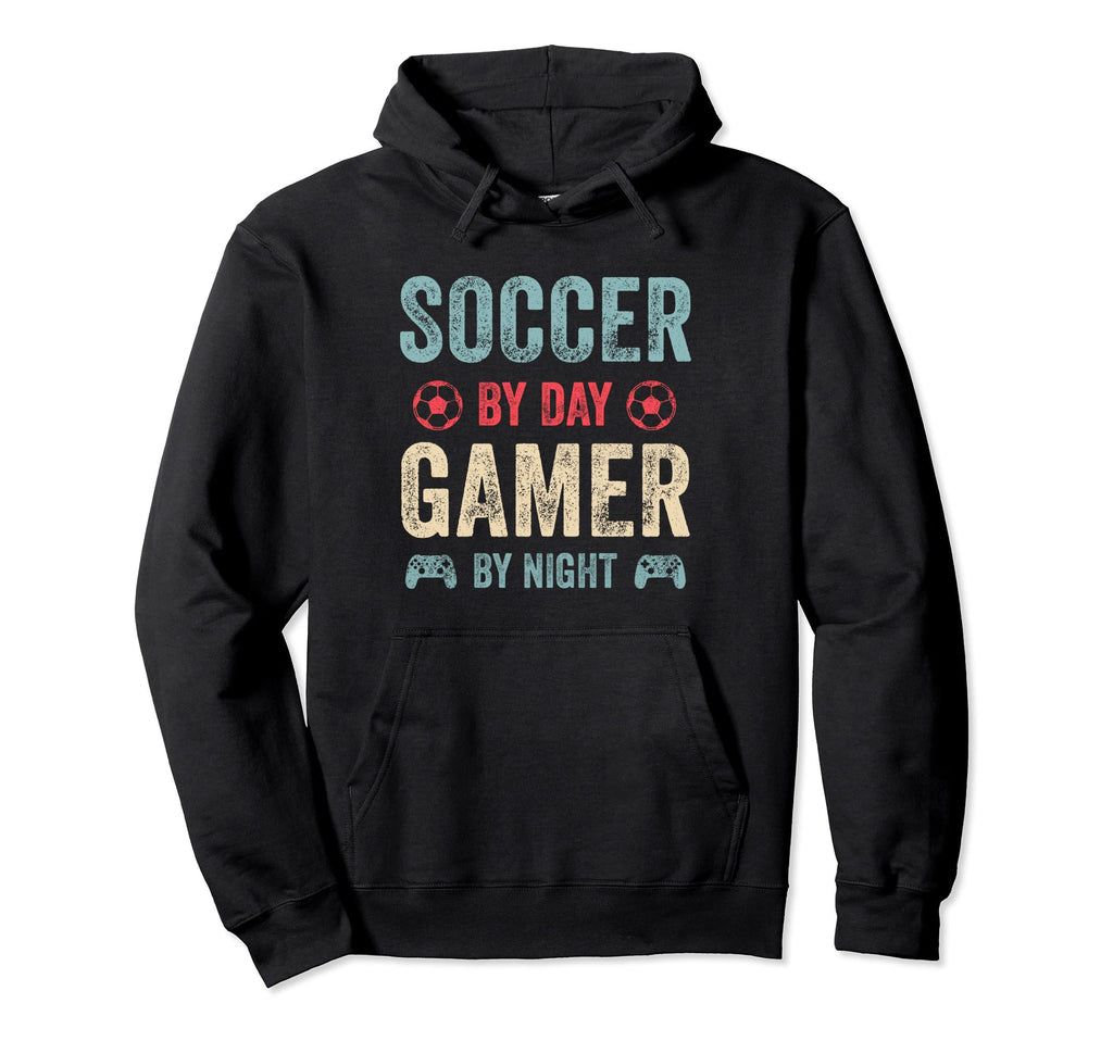 Funny Soccer Day Gamer Night Gamer Hoodie - Custom Art Print for Adults - T-Shirt, Sweatshirt, Hoodie