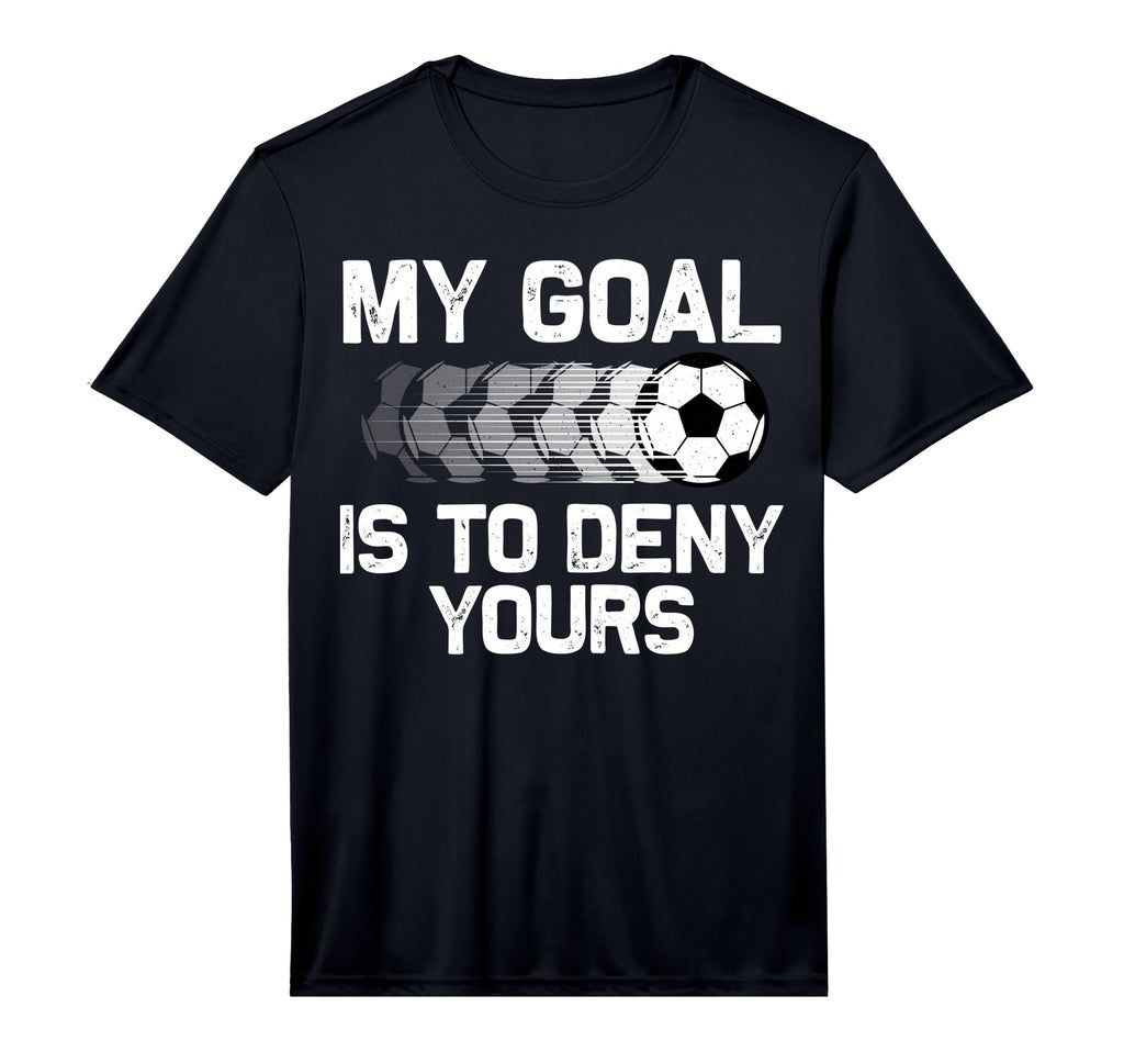 Soccer Goalie Soccer Player Goalkeeper T-Shirt - Novelty Apparel Men Women - T-Shirt, Sweatshirt, Hoodie