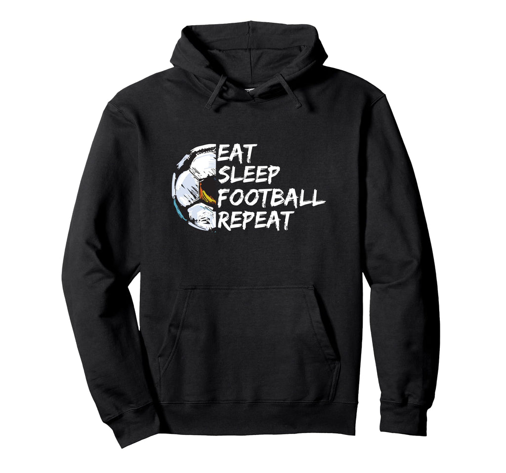 Eat Sleep Football Repeat Half Ball Soccer Hoodie - Trendy Graphic Unisex - T-Shirt, Sweatshirt, Hoodie