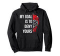 Field Hockey Deny Goals Ice Hockey Hoodie - Minimalist Print Men Women - T-Shirt, Sweatshirt, Hoodie
