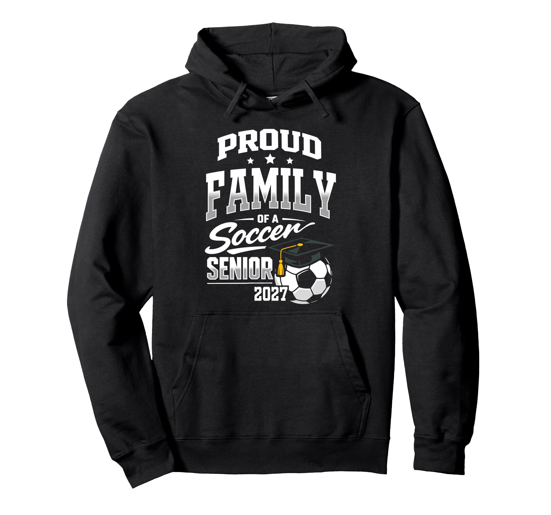 Proud Family Soccer Senior Class 2027 Hoodie - Graphic Print Men Women - T-Shirt, Sweatshirt, Hoodie