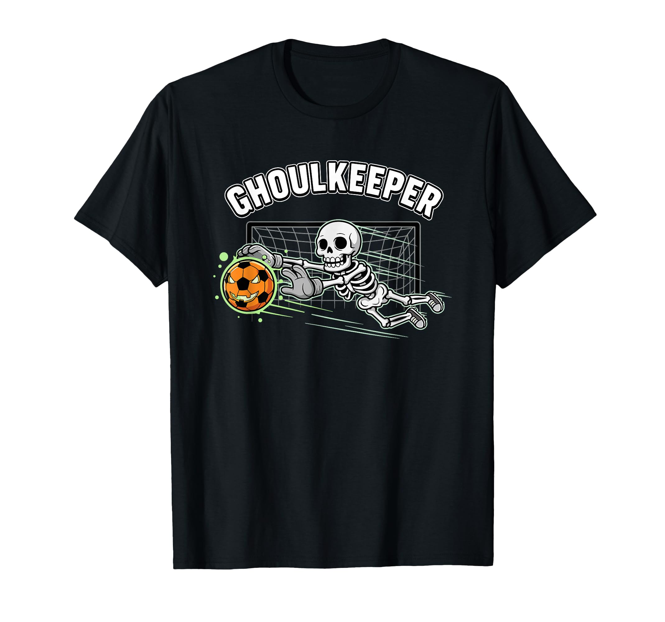 Ghoulkeeper Skeleton Goalie Halloween T-Shirt - Graphic Print Unisex - T-Shirt, Sweatshirt, Hoodie