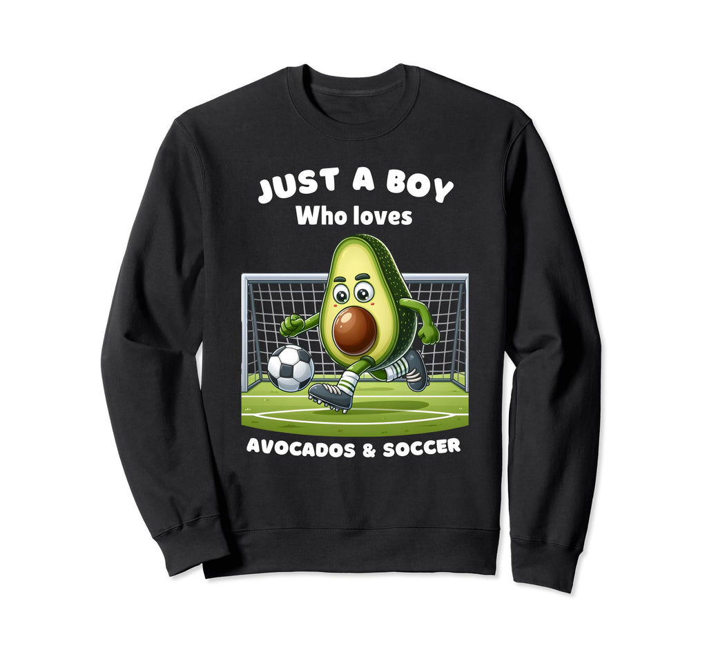 Just Who Loves Avocado And Soccer Funny Sweatshirt - Graphic Print Unisex - T-Shirt, Sweatshirt, Hoodie