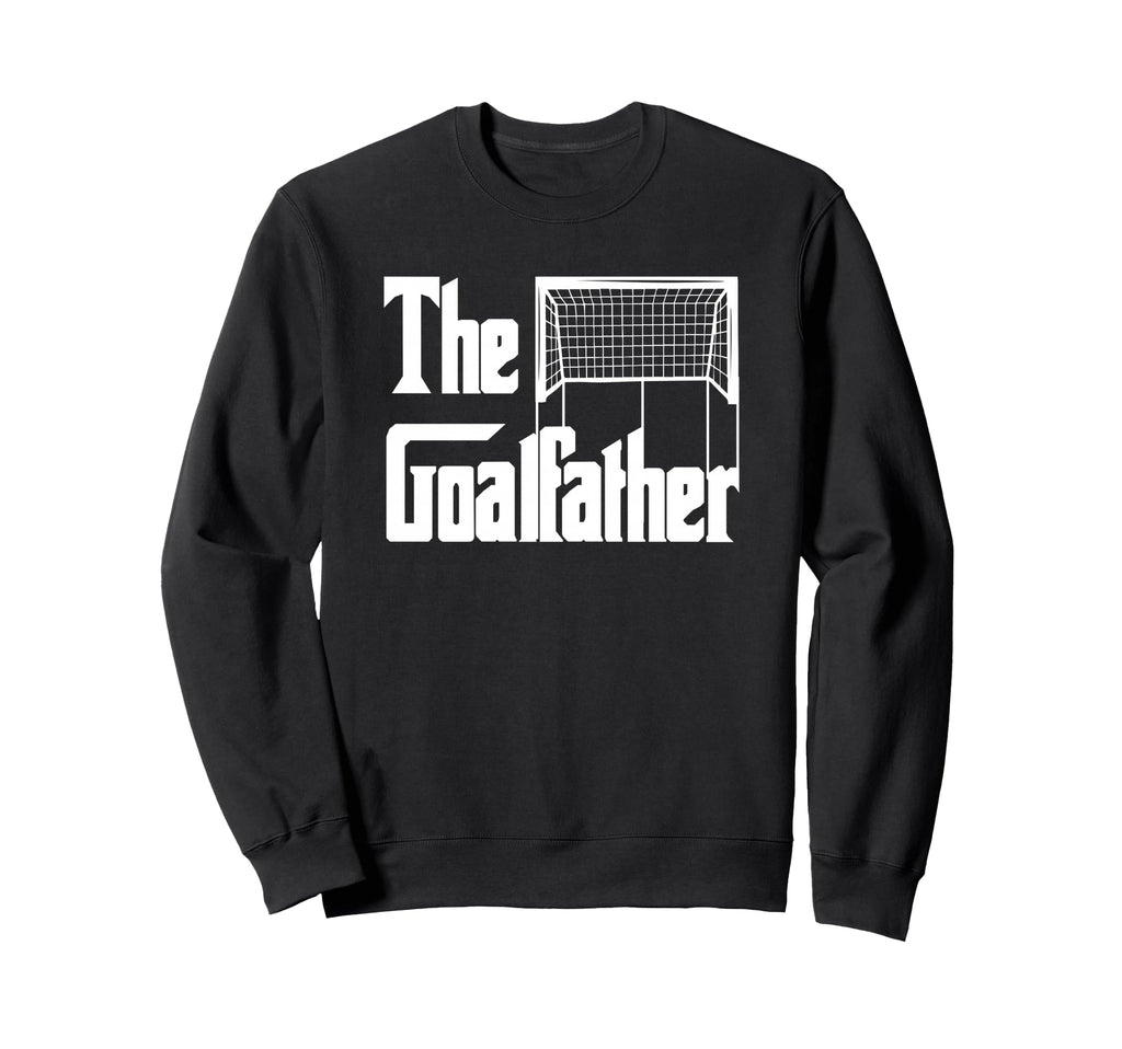 Goalfather Dad Soccer Goalkeeper Sweatshirt - Custom Art Print Unisex - T-Shirt, Sweatshirt, Hoodie
