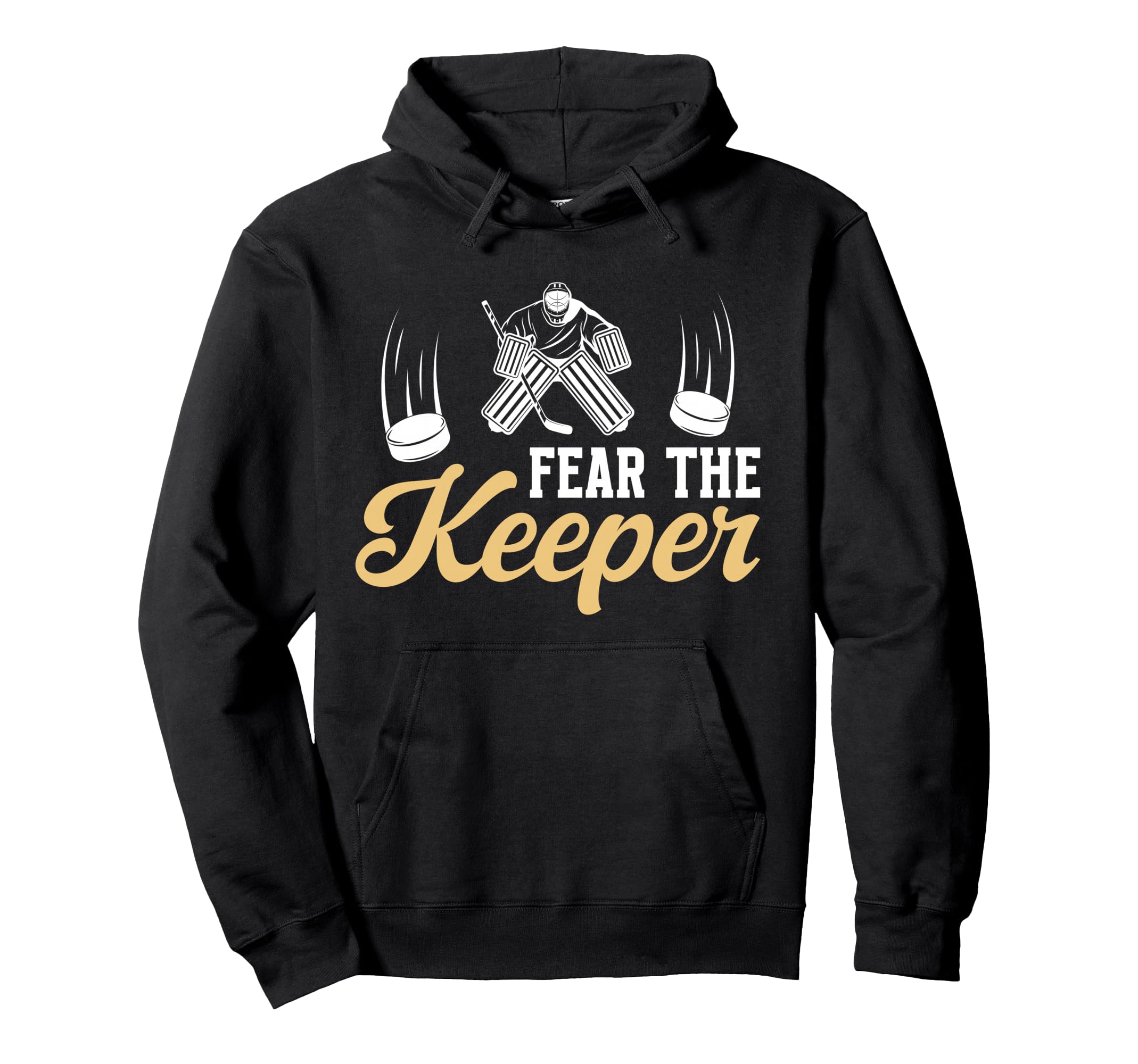 Fear Hockey Goalkeeper Mom Hockey Goalie Hoodie - Custom Art Print Unisex - T-Shirt, Sweatshirt, Hoodie