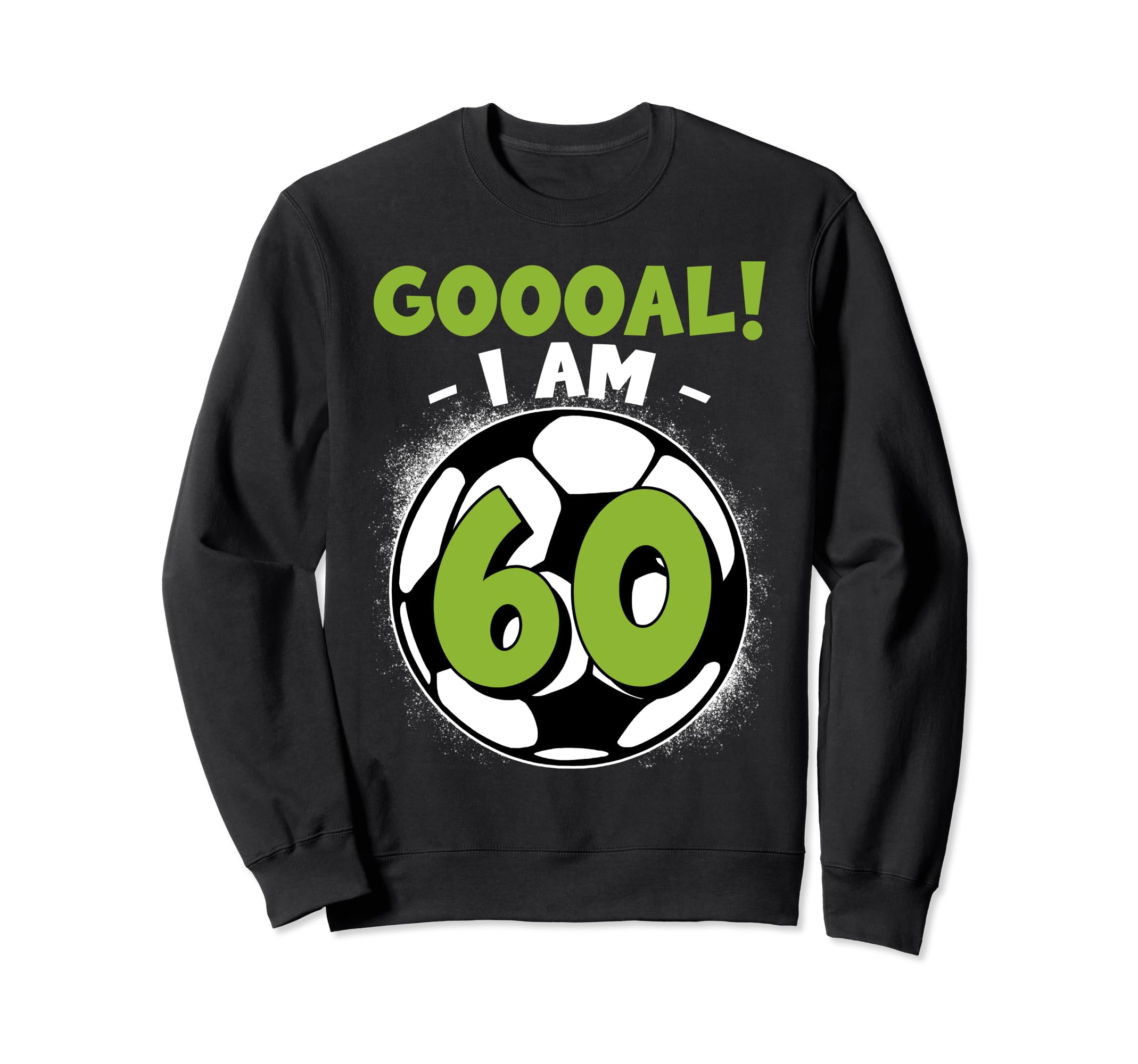 60 Year Old Birthday Soccer Themed Sweatshirt - Unique Graphic Men Women - T-Shirt, Sweatshirt, Hoodie