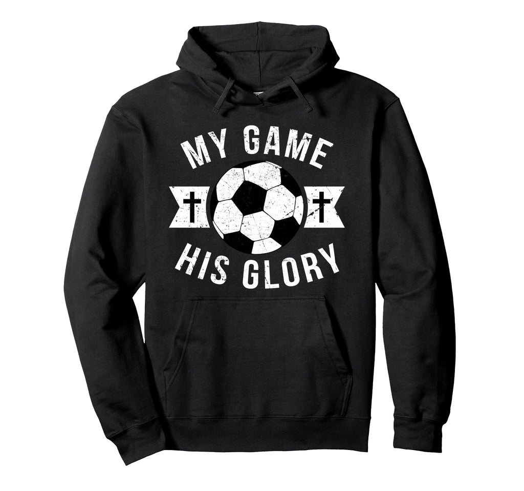 Christian Soccer Gifts Teen Sayings Hoodie - Minimalist Print Men Women - T-Shirt, Sweatshirt, Hoodie