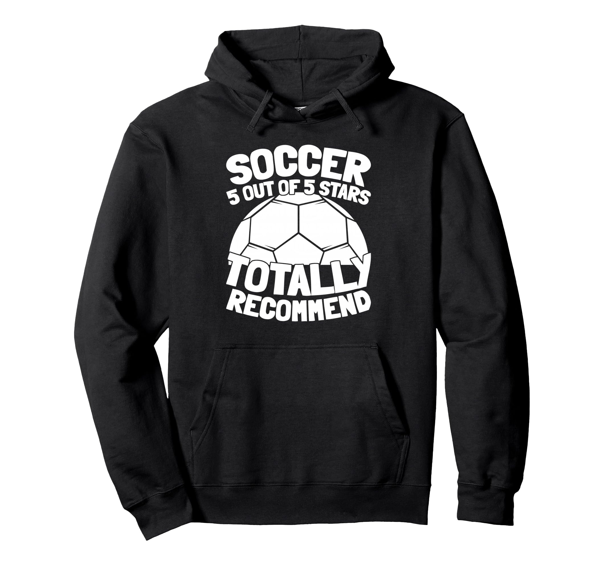 Soccer Team Player Sports Soccer Hoodie - Fun Novelty Design for Adults - T-Shirt, Sweatshirt, Hoodie