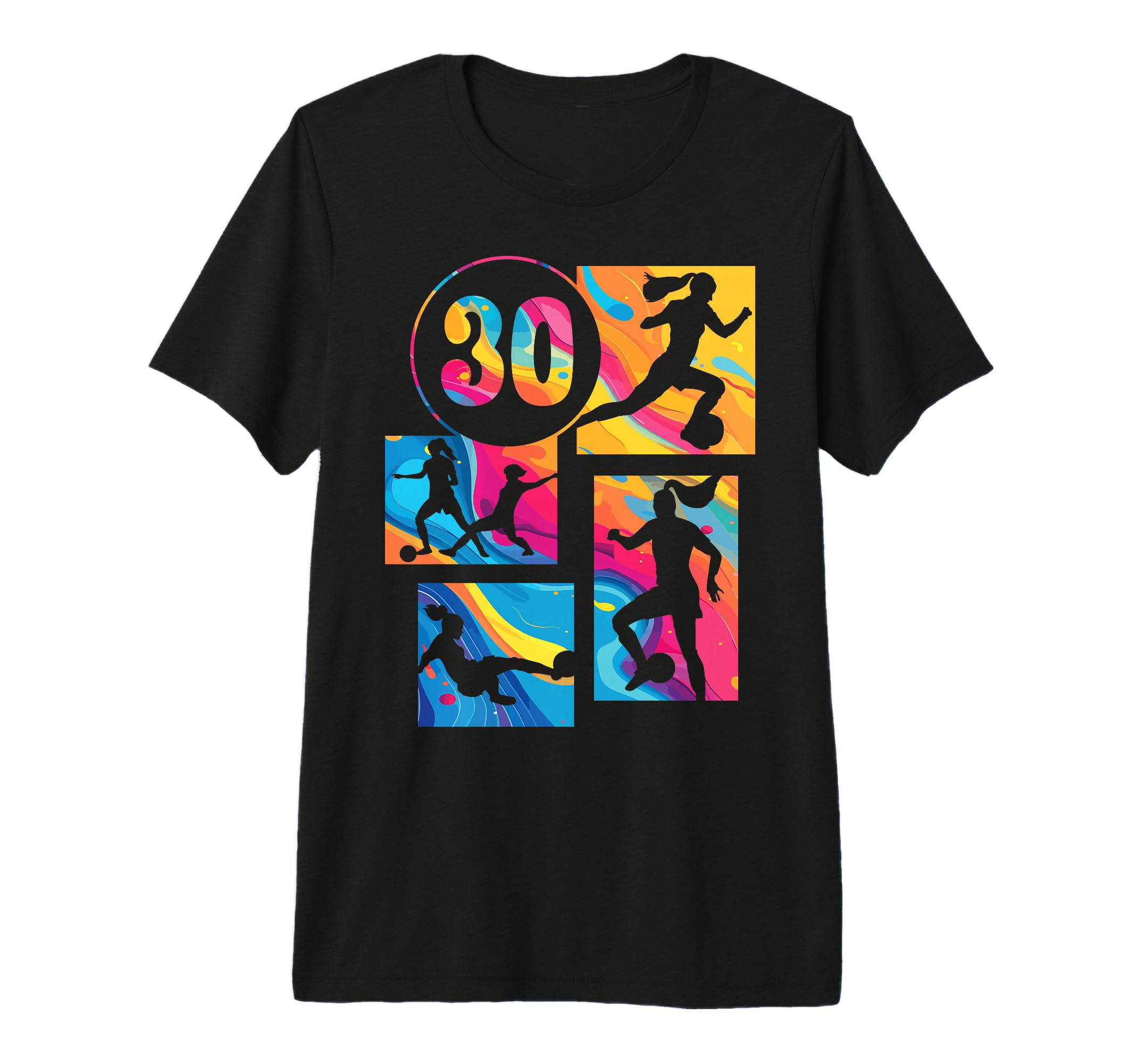 30Th Birthday Soccer Player T-Shirt - Casual Everyday Wear for Adults - T-Shirt, Sweatshirt, Hoodie