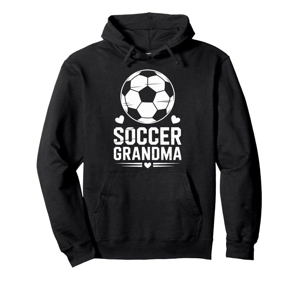 Soccer Grandma Proud Soccer Players Family Hoodie - Trendy Graphic Unisex - T-Shirt, Sweatshirt, Hoodie