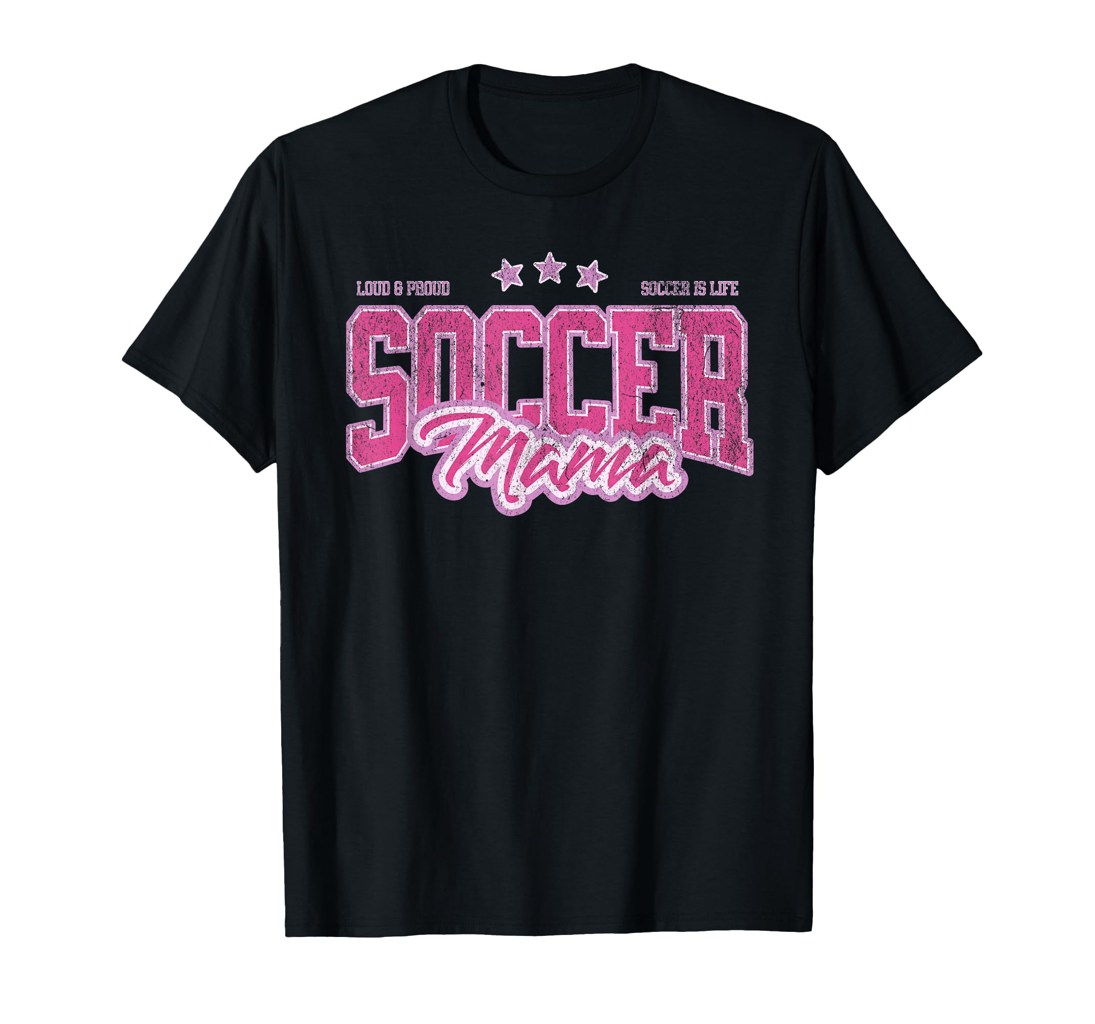 Soccer Mama Funny Proud Soccer Mom Family T-Shirt - Unique Graphic Unisex - T-Shirt, Sweatshirt, Hoodie