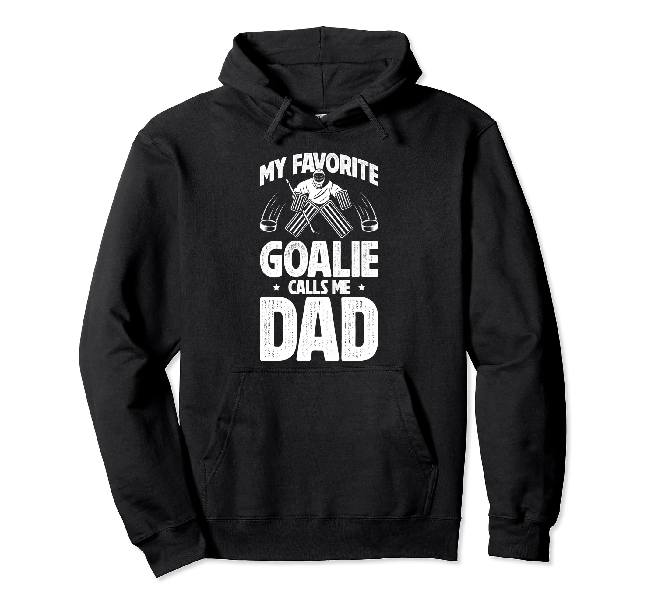 My Favorite Ice Hockey Goalie Dad Hockey Hoodie - Aesthetic Graphic Unisex - T-Shirt, Sweatshirt, Hoodie