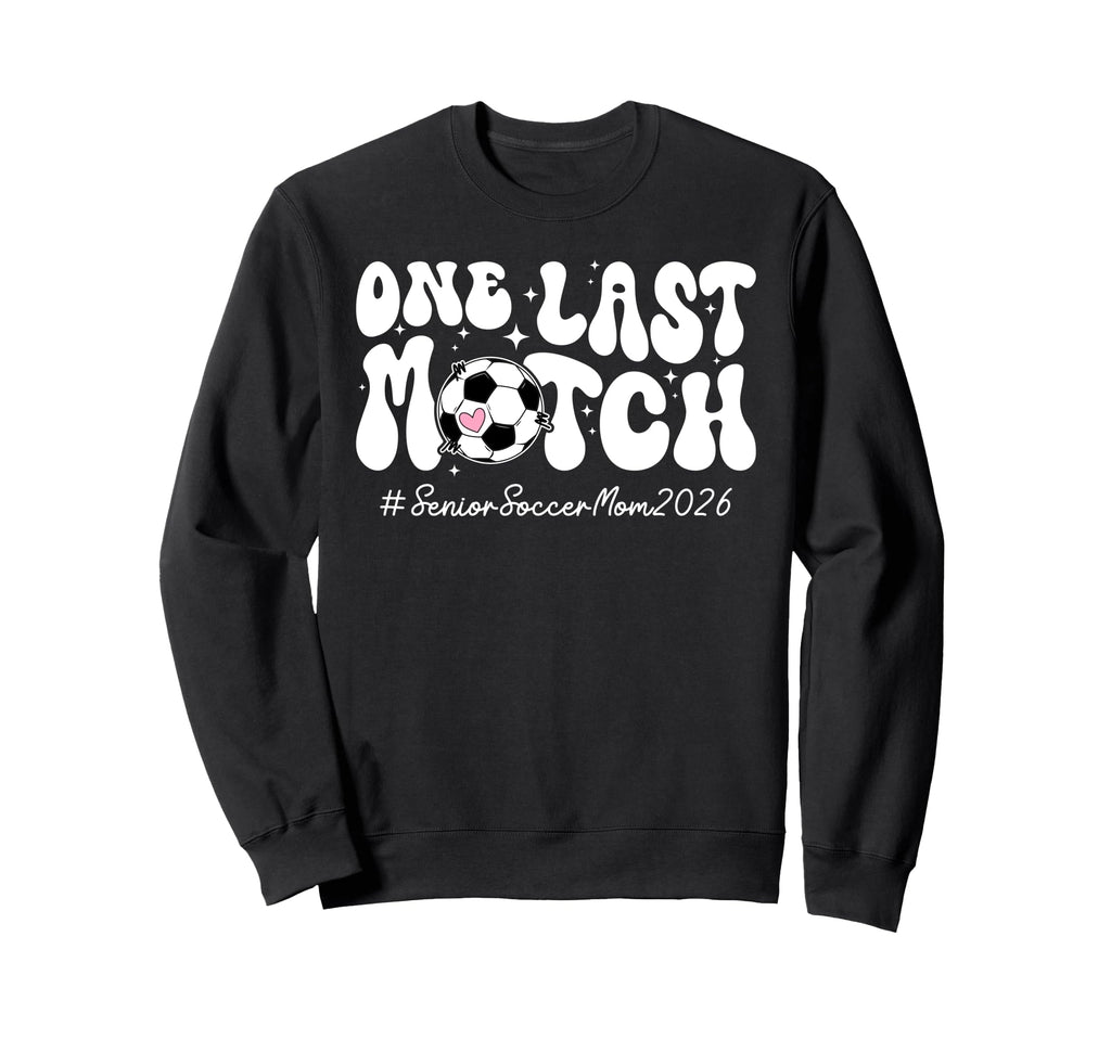 Groovy Soccer Senior Mom 2026 Sweatshirt - Casual Everyday Wear Men Women - T-Shirt, Sweatshirt, Hoodie