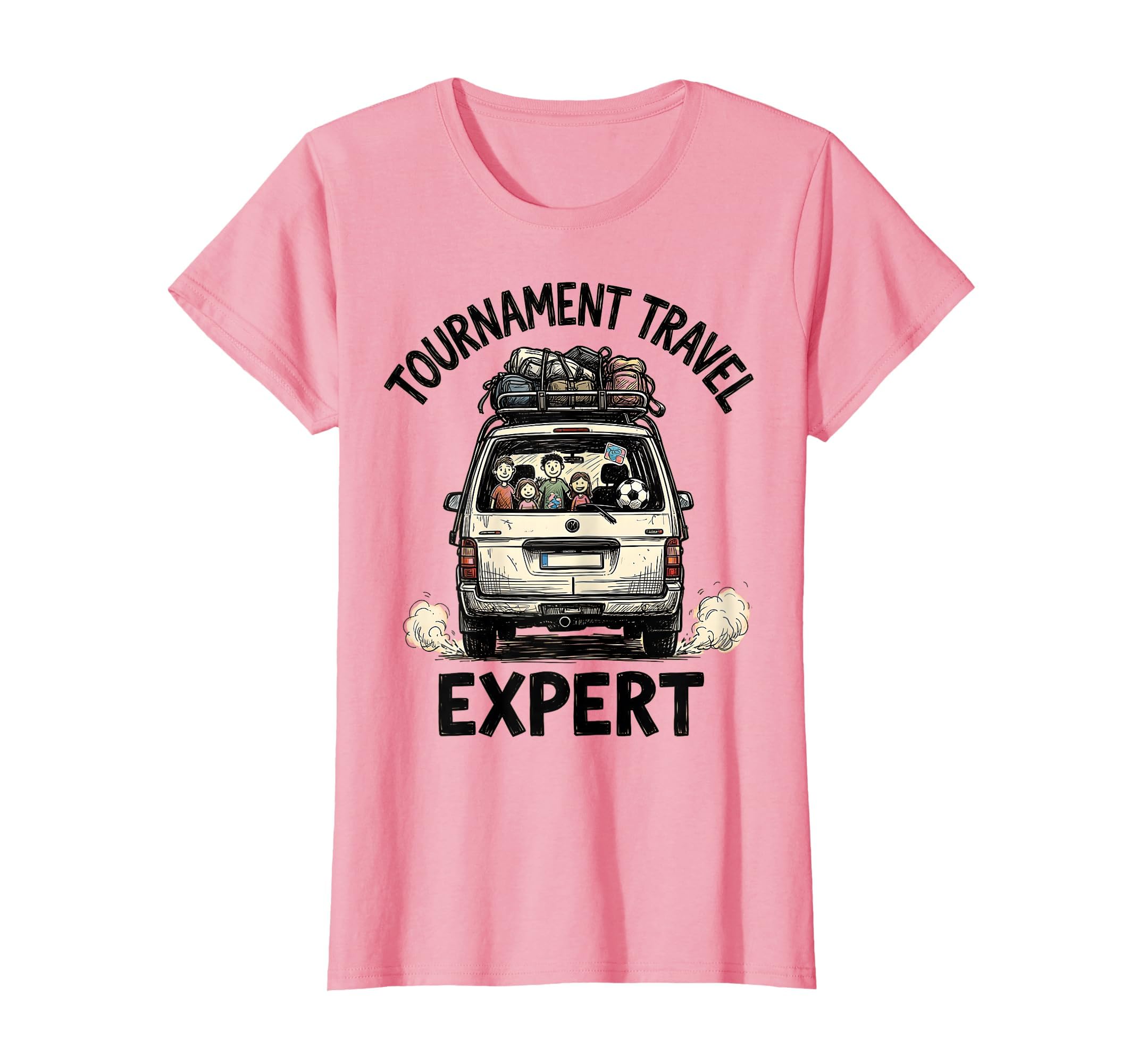 Tournament Travel Expert Soccer Mom T-Shirt - Fun Novelty Design Men Women - T-Shirt, Sweatshirt, Hoodie