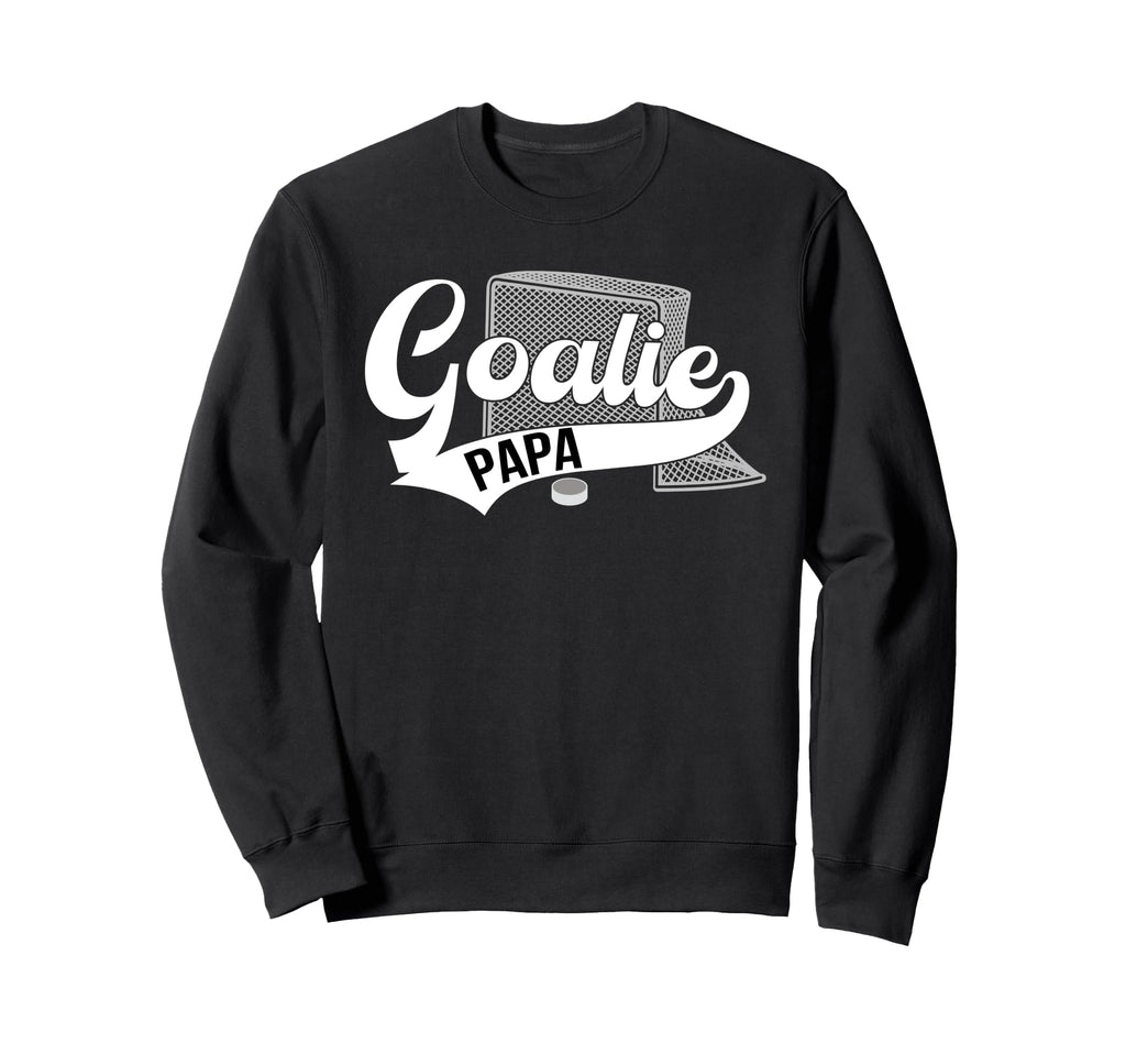 Ice Hockey Goalie Papa Ice Hockey Sweatshirt - Unique Graphic Men Women - T-Shirt, Sweatshirt, Hoodie