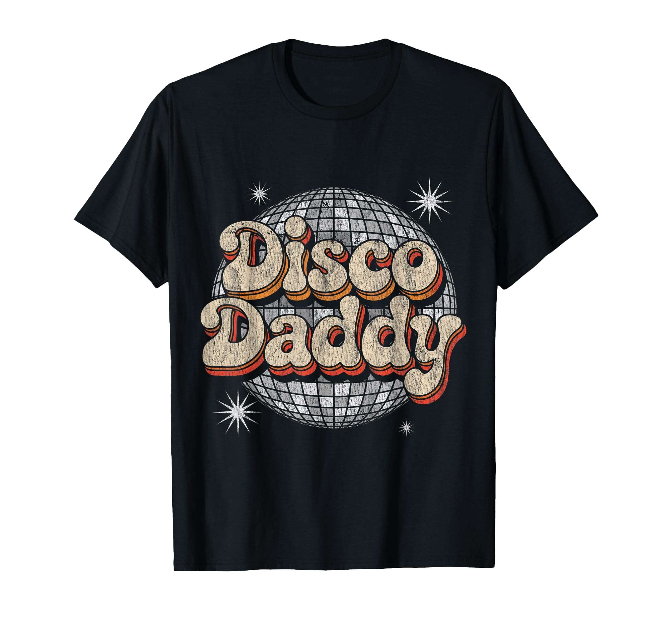 Ball 70S Disco Daddy T-Shirt - Graphic Print Men Women - T-Shirt, Sweatshirt, Hoodie