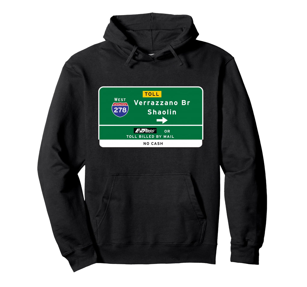 Shaolin Staten Island New York Ny Hoodie - Fun Novelty Design for Adults - T-Shirt, Sweatshirt, Hoodie