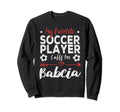 My Favorite Soccer Player Calls Me Sweatshirt - Graphic Print for Adults - T-Shirt, Sweatshirt, Hoodie