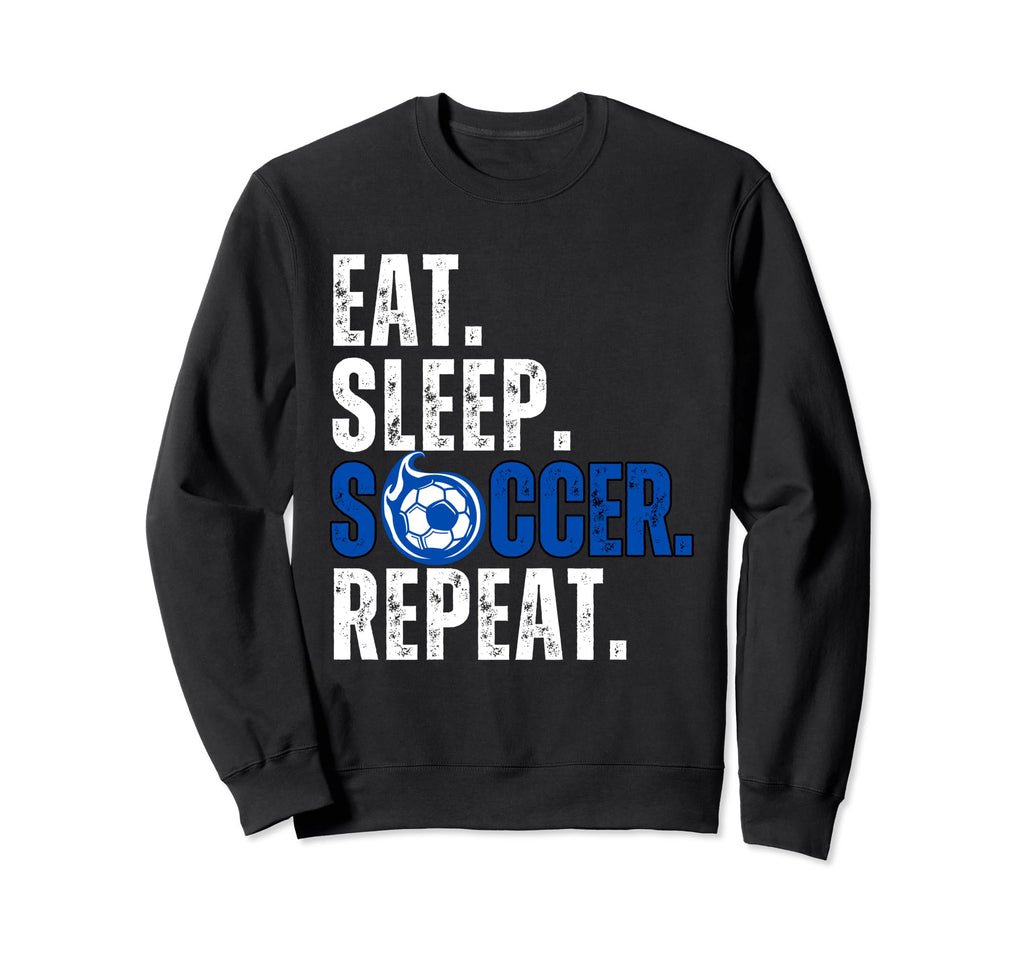 Soccer Lover Themed Tees Eat Sweatshirt - Custom Art Print for Adults - T-Shirt, Sweatshirt, Hoodie
