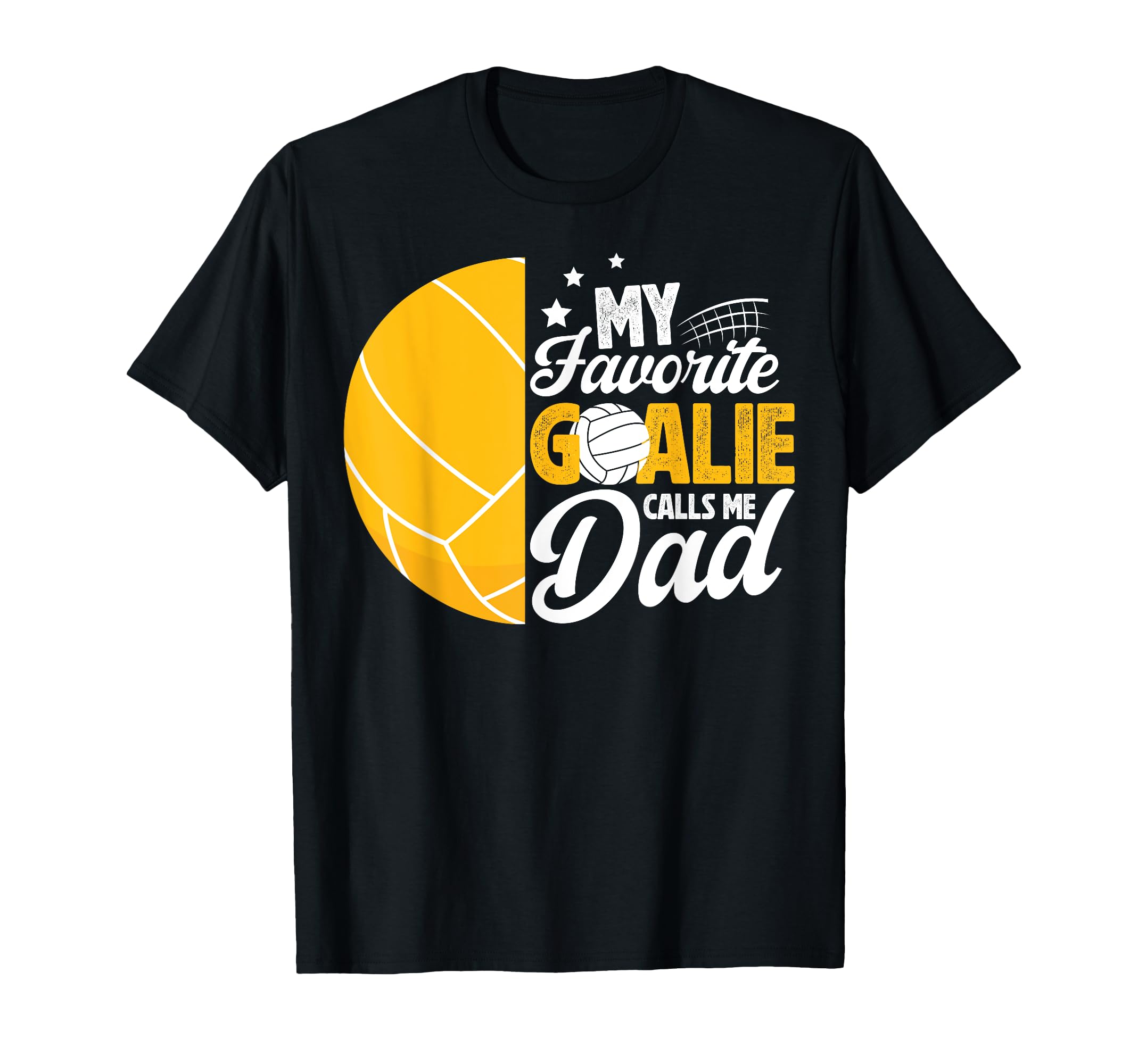 Water Polo Goalie Dad Water Polo T-Shirt - Aesthetic Graphic Unisex - T-Shirt, Sweatshirt, Hoodie