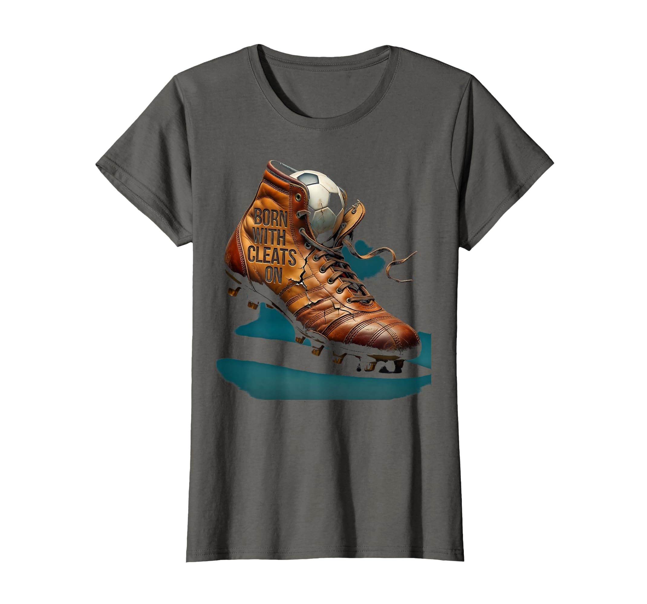 Born Cleats Soccer Lover T-Shirt - Novelty Apparel Unisex - T-Shirt, Sweatshirt, Hoodie