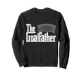 Goalfather Soccer Coach Goalkeeper Sweatshirt - Novelty Apparel Unisex - T-Shirt, Sweatshirt, Hoodie