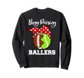 Busy Raising Ballers Funny Football Sweatshirt - Trendy Graphic Men Women - T-Shirt, Sweatshirt, Hoodie