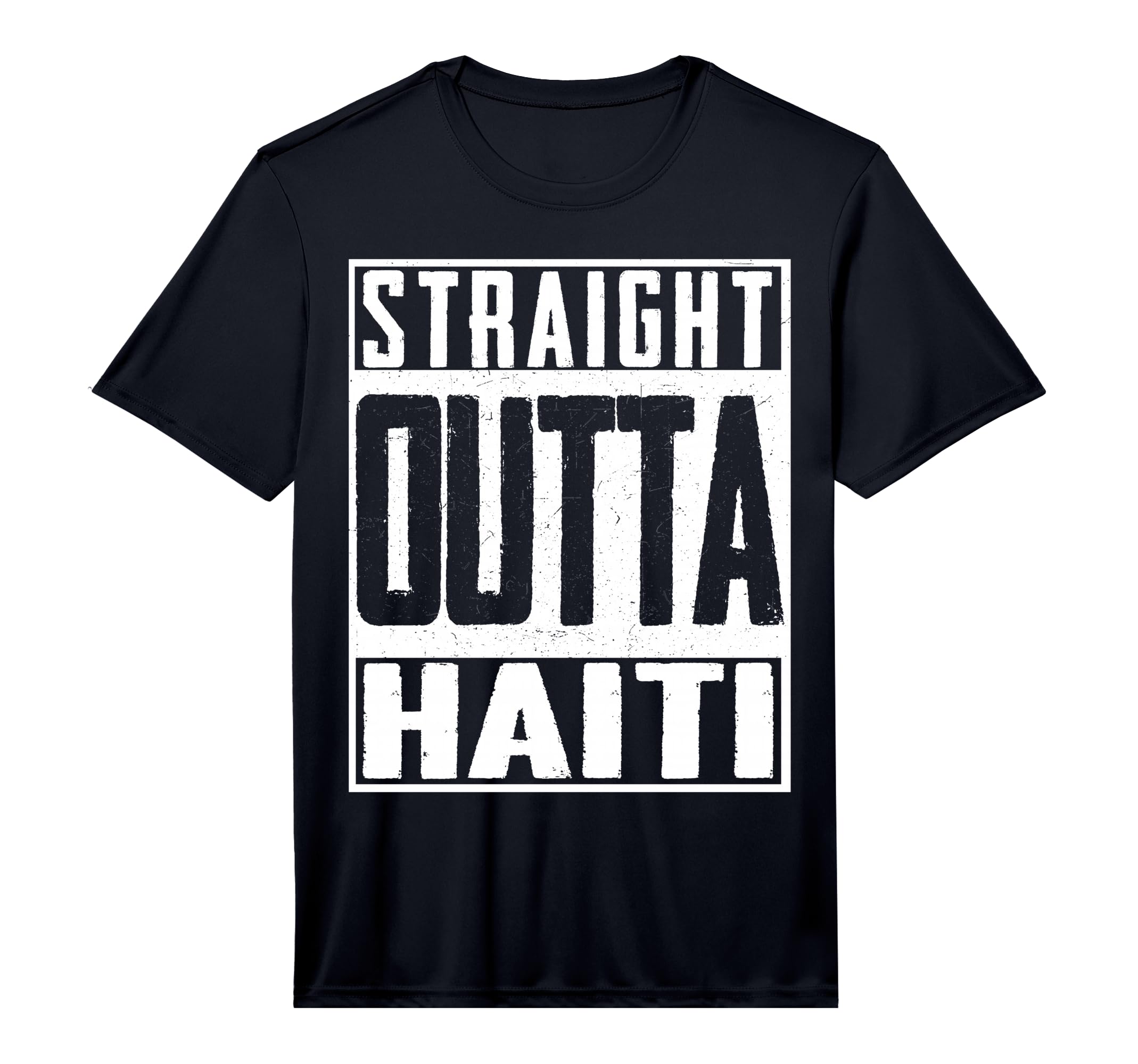 Mens Straight Outta Haiti Haitian T-Shirt - Novelty Apparel Men Women - T-Shirt, Sweatshirt, Hoodie