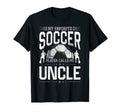 My Favorite Soccer Player Calls Me Uncle T-Shirt - Trendy Graphic Unisex - T-Shirt, Sweatshirt, Hoodie