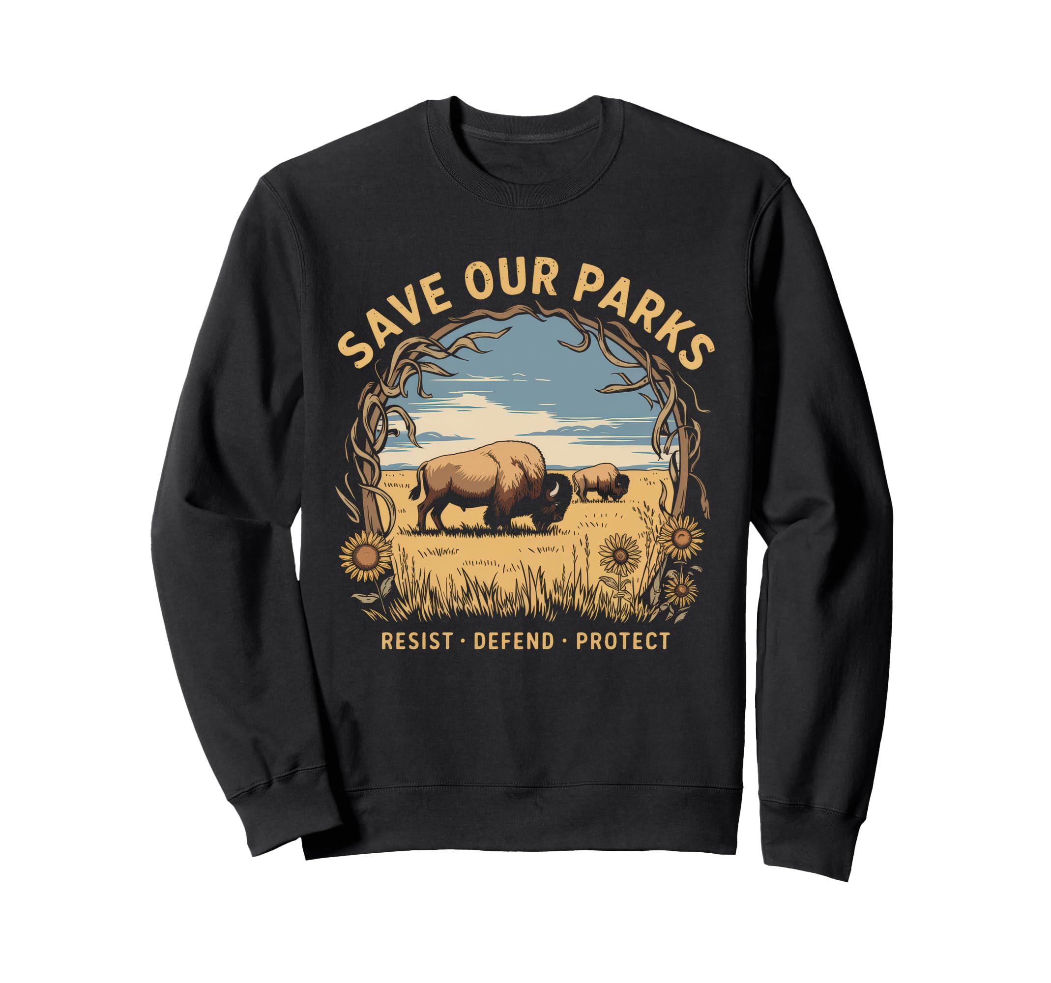 Save Our Parks Protect National Park Sweatshirt - Trendy Graphic Unisex - T-Shirt, Sweatshirt, Hoodie