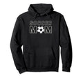 Soccer Mom Soccer Ball Mothers Sports Player Hoodie - Graphic Print Unisex - T-Shirt, Sweatshirt, Hoodie