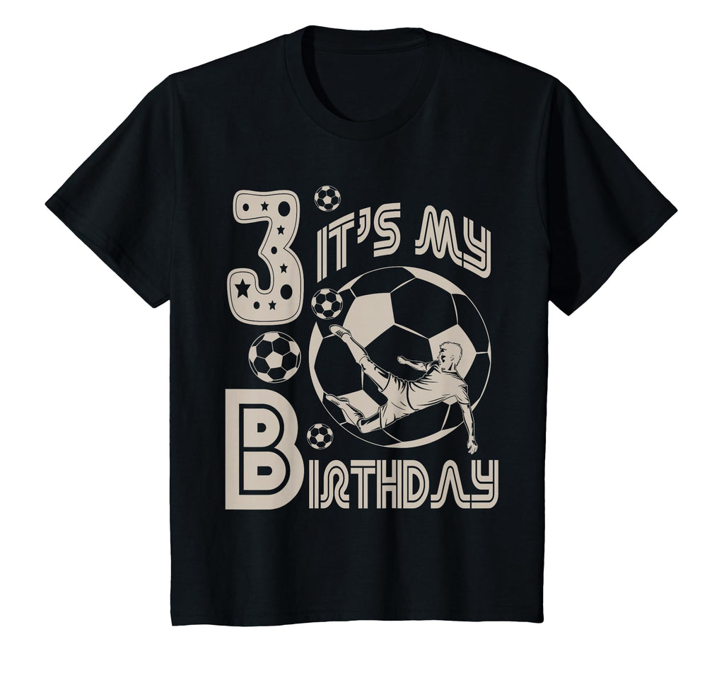 Love Soccer Great Football Aged 3 T-Shirt - Casual Everyday Wear Unisex - T-Shirt, Sweatshirt, Hoodie