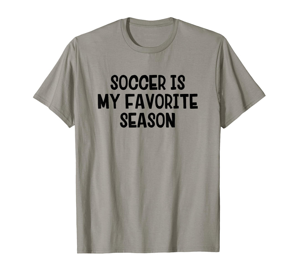Soccer Is My Favorite Season T-Shirt - Aesthetic Graphic Unisex - T-Shirt, Sweatshirt, Hoodie