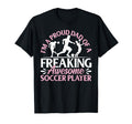 Soccer Player Dad Soccer Daddy T-Shirt - Fun Novelty Design Men Women - T-Shirt, Sweatshirt, Hoodie