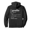 Goalie Gear Art Goalkeeper Hoodie - Casual Everyday Wear Men Women - T-Shirt, Sweatshirt, Hoodie