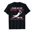 Funny Im Goalkeeper Mom Im T-Shirt - Casual Everyday Wear Men Women - T-Shirt, Sweatshirt, Hoodie