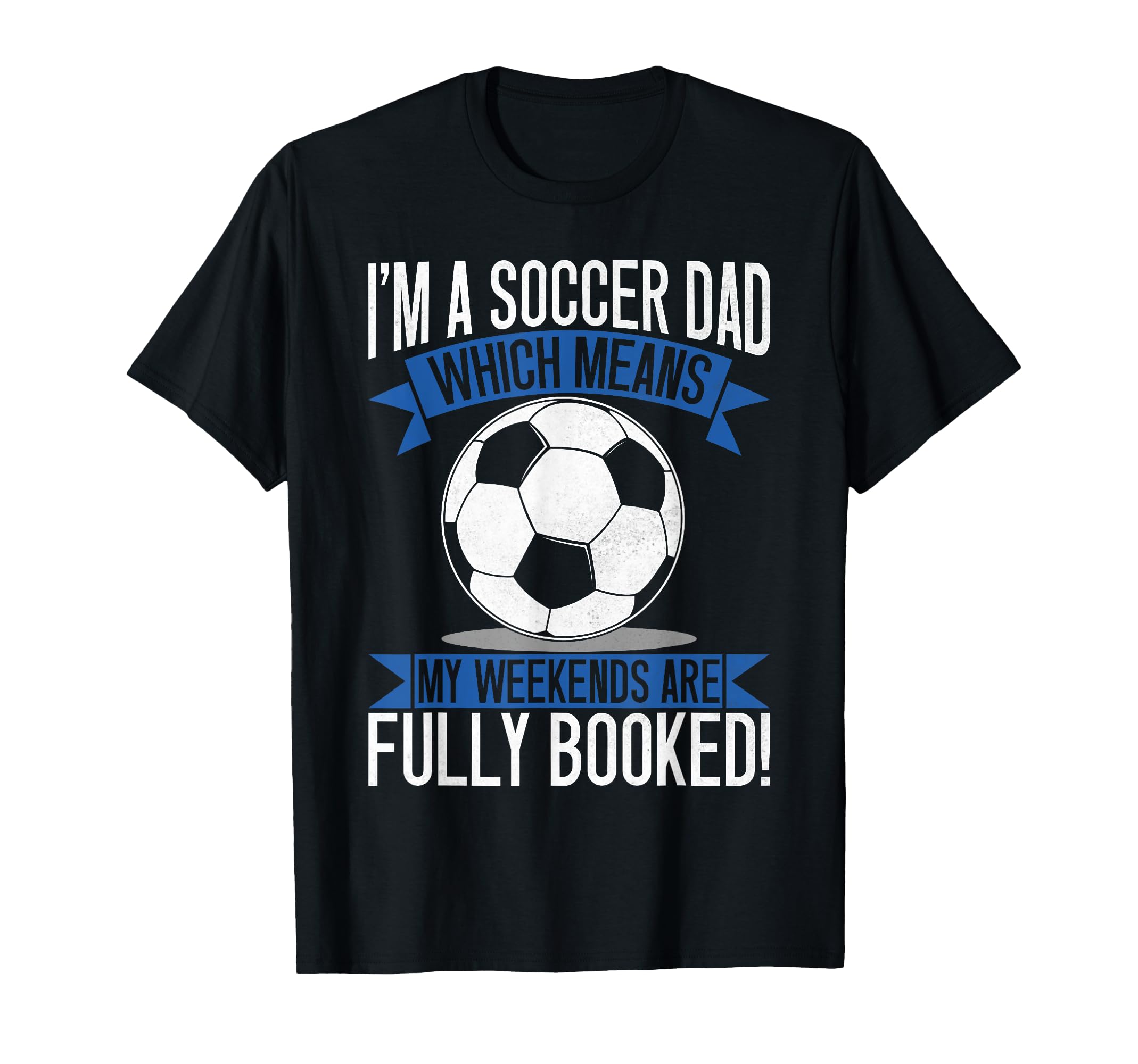 Which Means My Weekends Are Fully T-Shirt - Fun Novelty Design for Adults - T-Shirt, Sweatshirt, Hoodie
