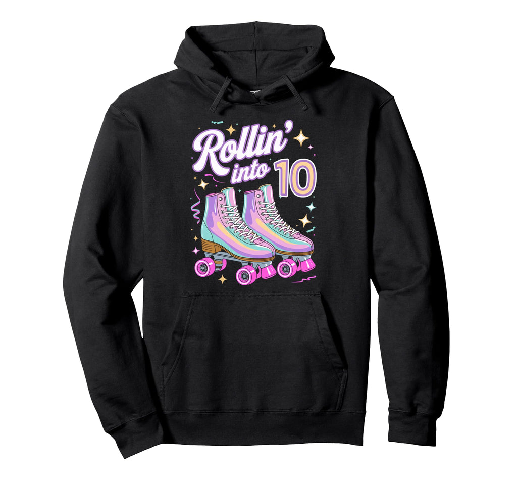 Rollin Into 10 Roller Skating 10Th Birthday Hoodie - Trendy Graphic Unisex - T-Shirt, Sweatshirt, Hoodie