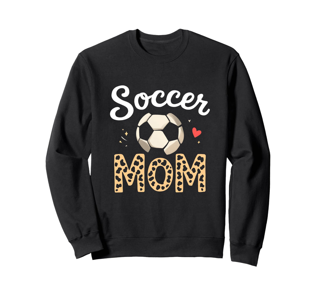 Soccer Mom Sweatshirt - Trendy Graphic Unisex - T-Shirt, Sweatshirt, Hoodie