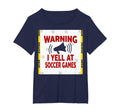 Warning I Yell Soccer Games T-Shirt - Aesthetic Graphic Men Women - T-Shirt, Sweatshirt, Hoodie