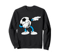 Dabbing Soccer Ball Funny Cartoon Sweatshirt - Streetwear Style Men Women - T-Shirt, Sweatshirt, Hoodie