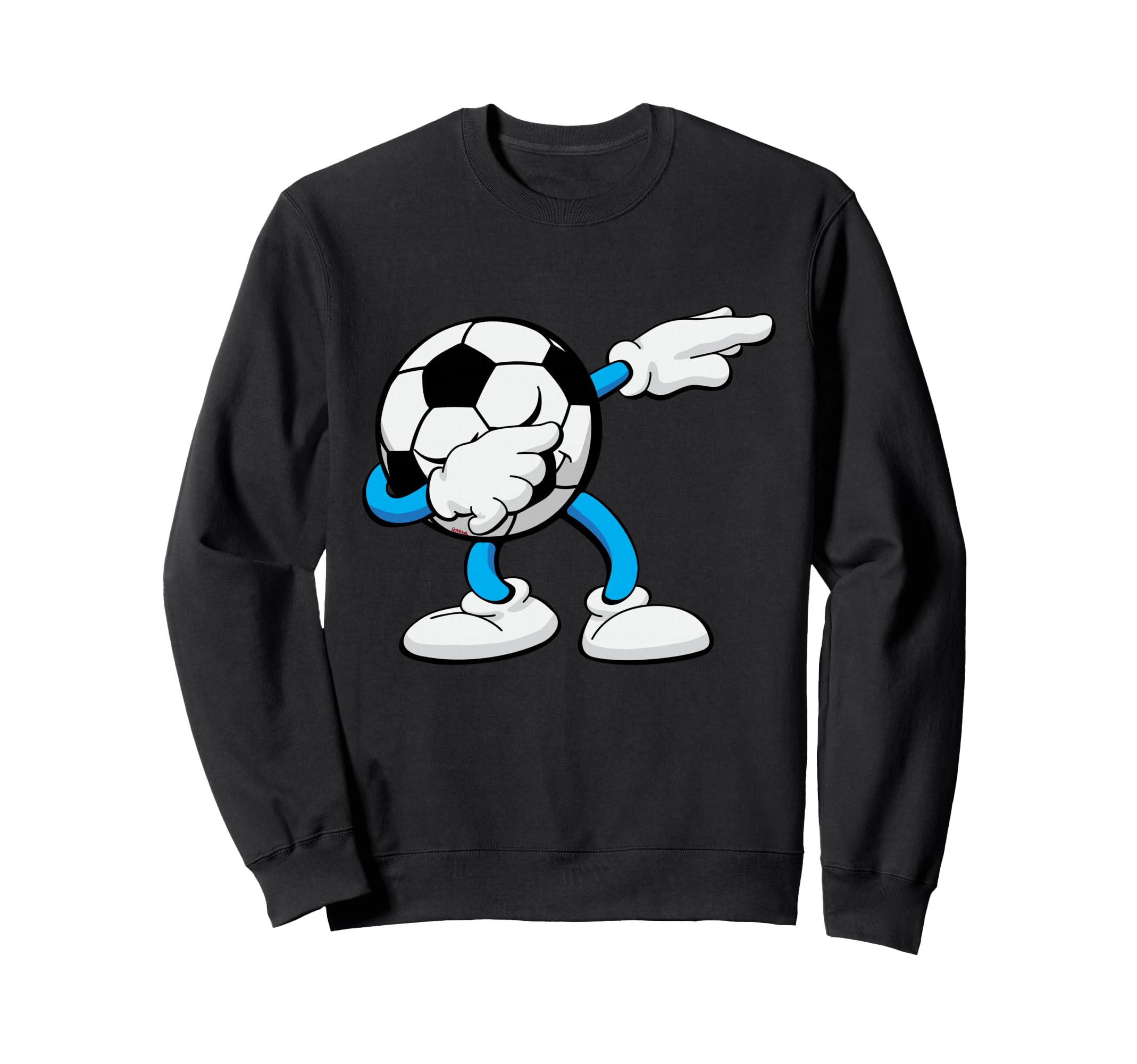 Dabbing Soccer Ball Funny Cartoon Sweatshirt - Streetwear Style Men Women - T-Shirt, Sweatshirt, Hoodie