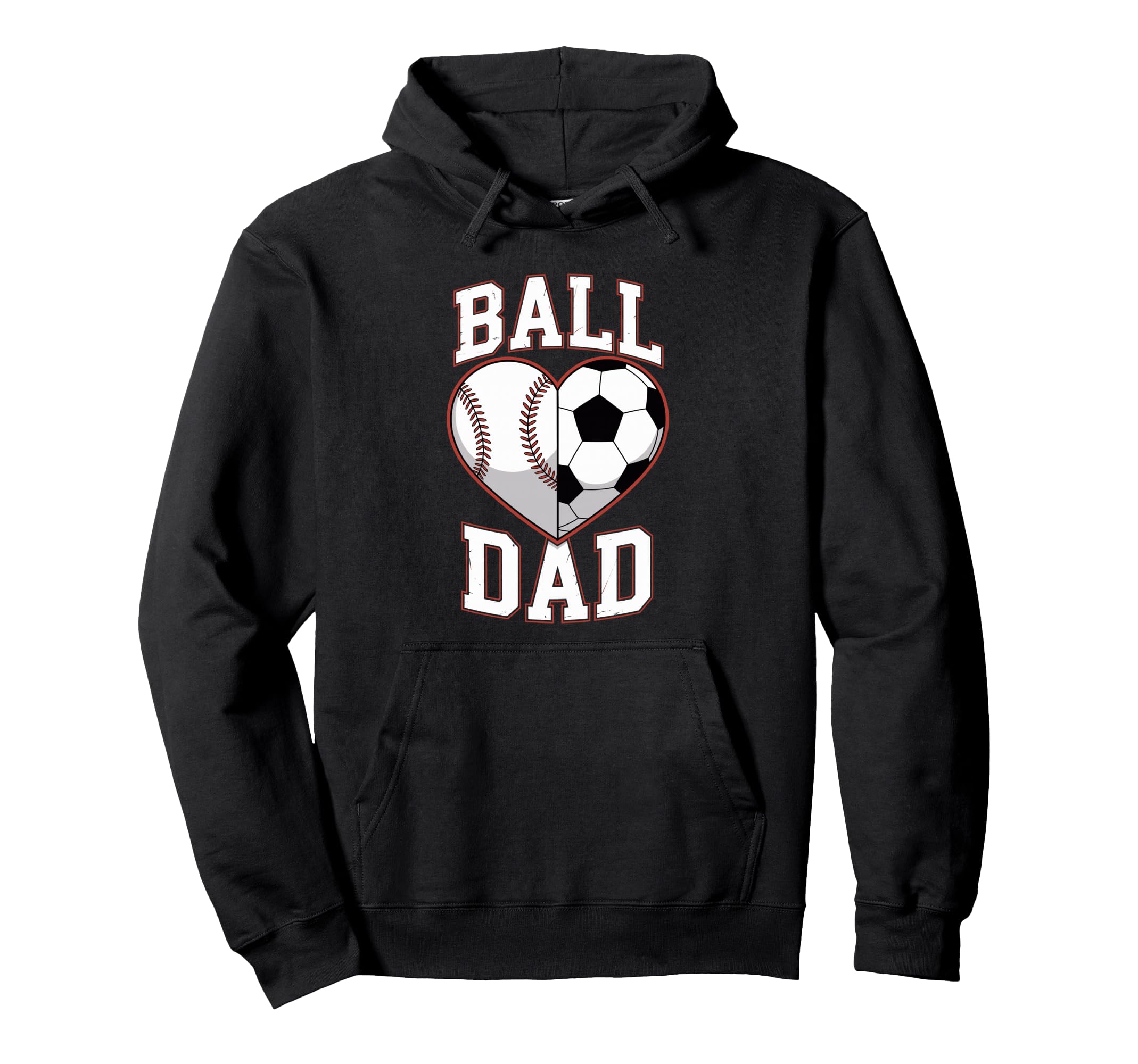Ball Dad Heart Baseball And Soccer Father Hoodie - Novelty Apparel Unisex - T-Shirt, Sweatshirt, Hoodie