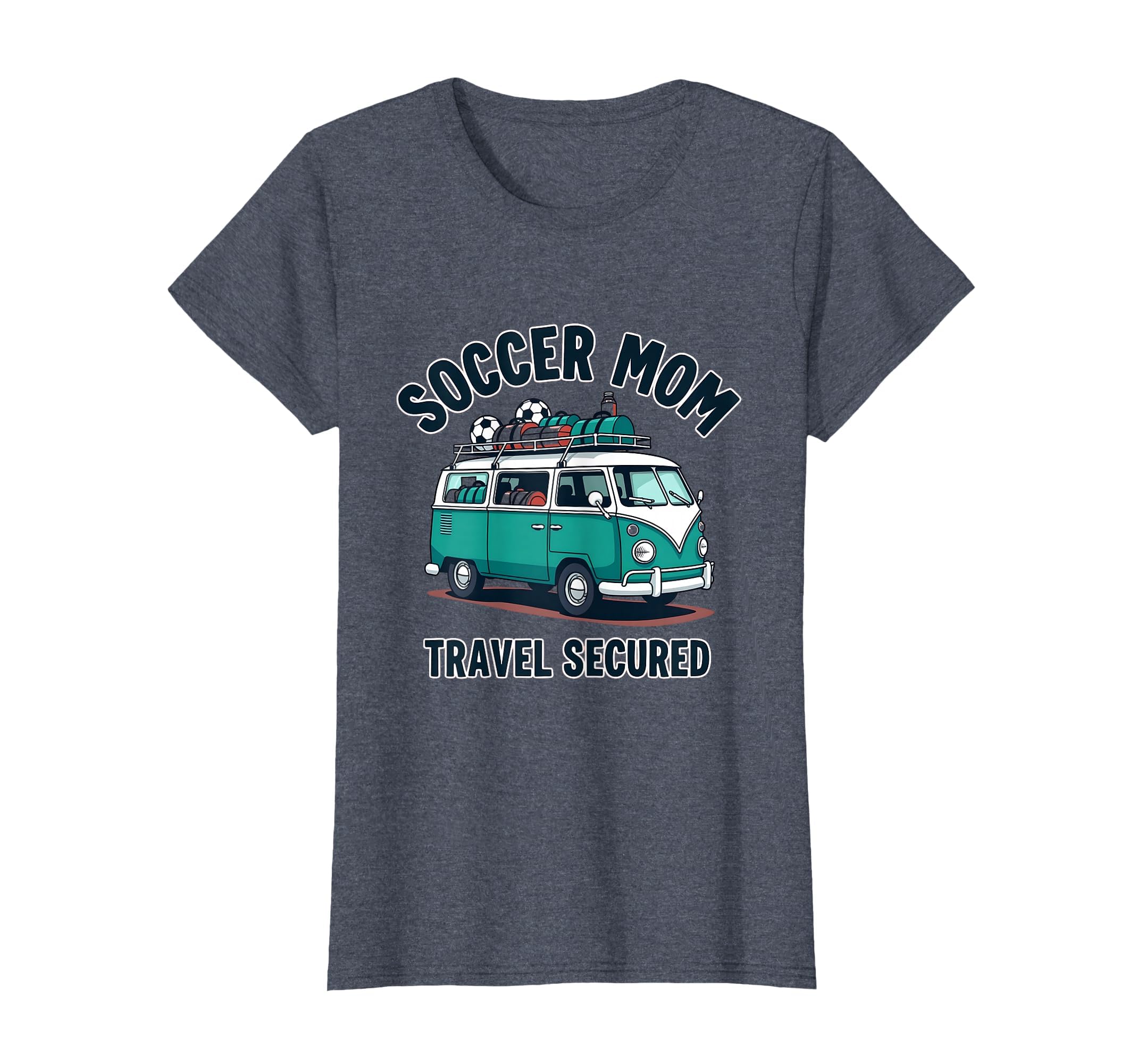 Soccer Mom Travel Secured Sporty T-Shirt - Streetwear Style Men Women - T-Shirt, Sweatshirt, Hoodie