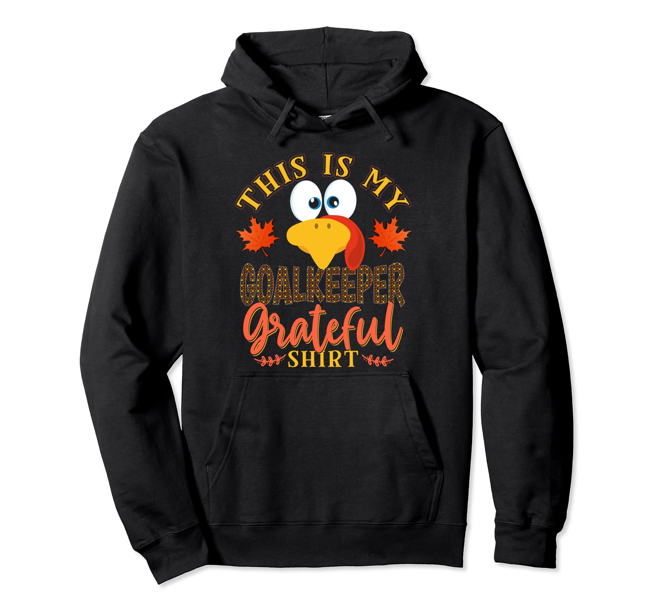 Thanksgiving Turkey This Is My Hoodie - Aesthetic Graphic for Adults - T-Shirt, Sweatshirt, Hoodie